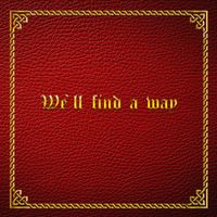 Steinar Albrigtsen - We`ll Find a Way