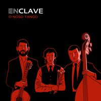 EnClave - O Noso Tango