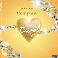 Dream - Company (Explicit)
