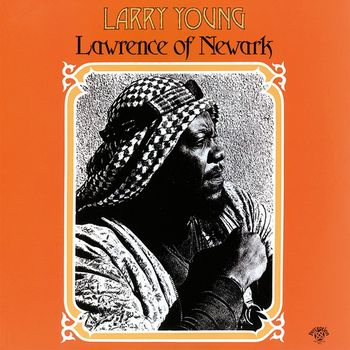 Larry Young - Lawrence of Newark