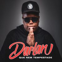 Darlan - Que Nem Tempestade