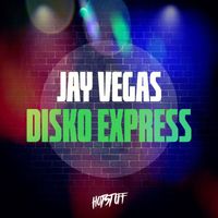 Jay Vegas - Disko Express