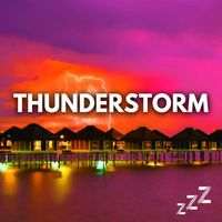 Nature Sounds for Sleep and Relaxation - Thunderstorms For Sleeping 10 Hours (Loop, No Fade)
