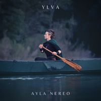 Ayla Nereo - Ylva