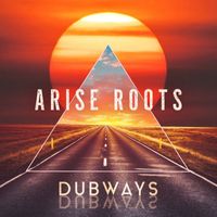 Arise Roots - Nice and Slow Dub