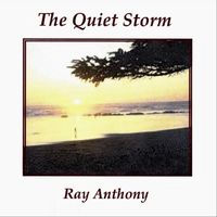 Ray Anthony - The Quiet Storm