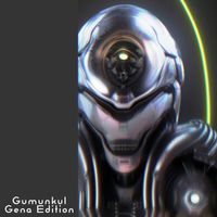 Gumunkul Gena - Edition