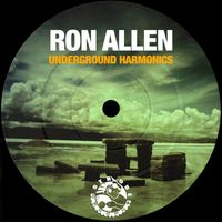 Ron Allen - Underground Harmonics