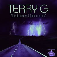 Terry G - Distance Unknown