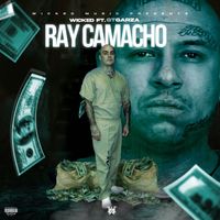 Wicked - Ray Camacho (Explicit)