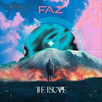 Faz - The Escape (Explicit)
