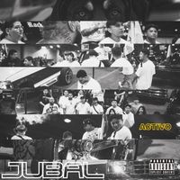 Jubal - Activo (Explicit)