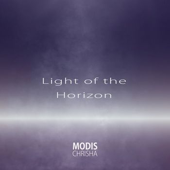 Modis Chrisha - Light of the Horizon