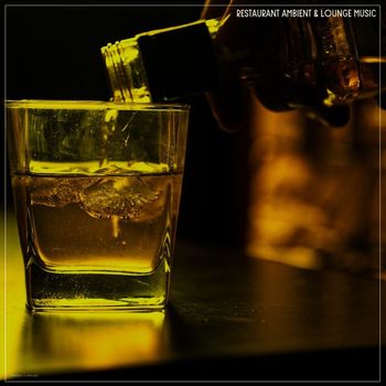 Various Artists - Restaurant Ambient & Lounge Music