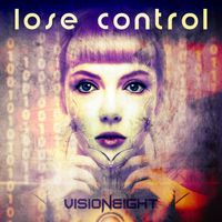 Visioneight - Lose Control
