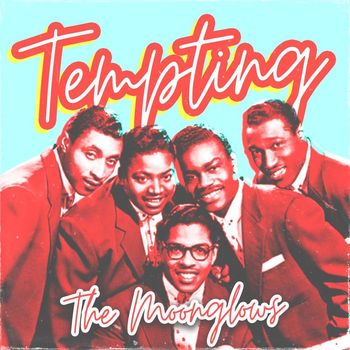 The Moonglows - Tempting