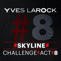 Yves Larock - Skyline
