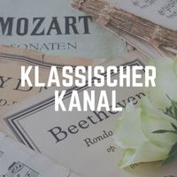 Klassische Musik - Klassischer Kanal