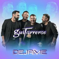Guitarreros - Dejame