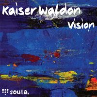 Kaiser Waldon - Vision (Original Mix)