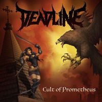 Deadline - Cult of Prometheus