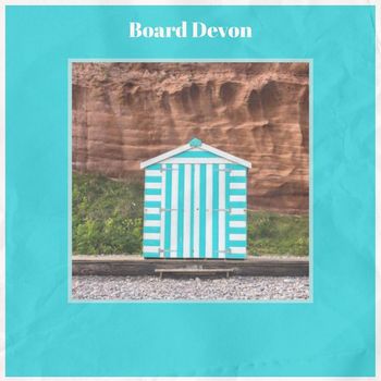 Various Artists - Board Devon