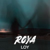 Loy - Roya