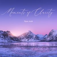 Ryan Judd - Moments of Clarity