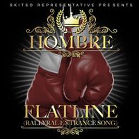 Hombre - Flatline (Explicit)