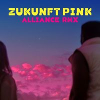 Peter Fox - Zukunft Pink - ALLIANCE REMIX (feat. Focalistic, Kwam.E, ALBI X, Willy Will, Awa Khiwe, Benji Asare, Inéz) (Explicit)