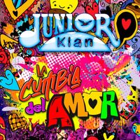 Junior Klan - La Cumbia del Amor