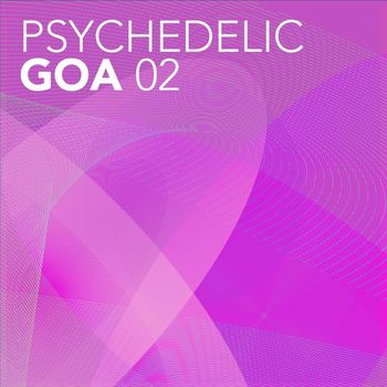 Various Artists - Psychedelic Goa, Vol. 2