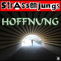 Strassenjungs - Hoffnung