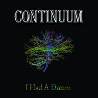 Continuum - I Had a Dream