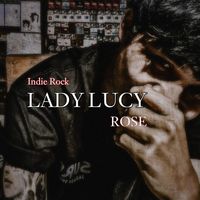 Rose - Indie Rock Lady Lucy (Live)