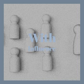 Various Artists - With Influence