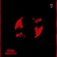 Redge - Narcotic EP