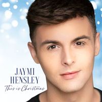 Jaymi Hensley - This Is Christmas