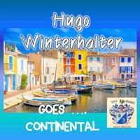 Hugo Winterhalter - Hugo Winterhalter Goes Continental