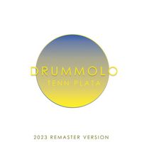 Tenn Plata - Drummolo (2023 Remaster Version)