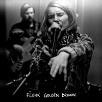 Flunk - Golden Brown