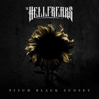 The Hellfreaks - Pitch Black Sunset (Explicit)