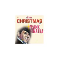 Frank Sinatra - FRANK SINATRA A Happy Christmas