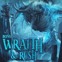 Bons - Wrath/Rush