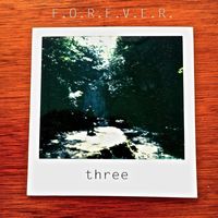 Forever - Three