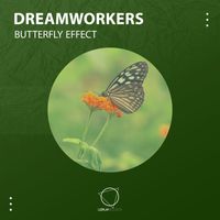 Dreamworkers - Butterfly Effect