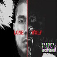 Lethal - Lonewolf (Explicit)
