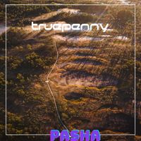 Pasha - Truepenny