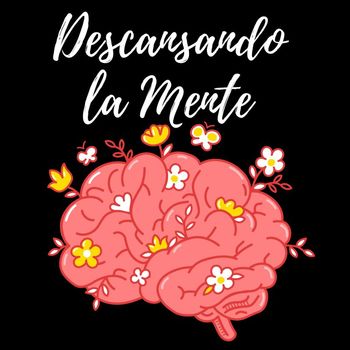 Dormir - Descansando la Mente