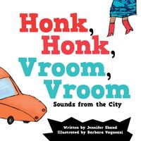Just 4 Kids & Billy Squirrel - Honk, Honk, Vroom, Vroom (Sounds from the City)